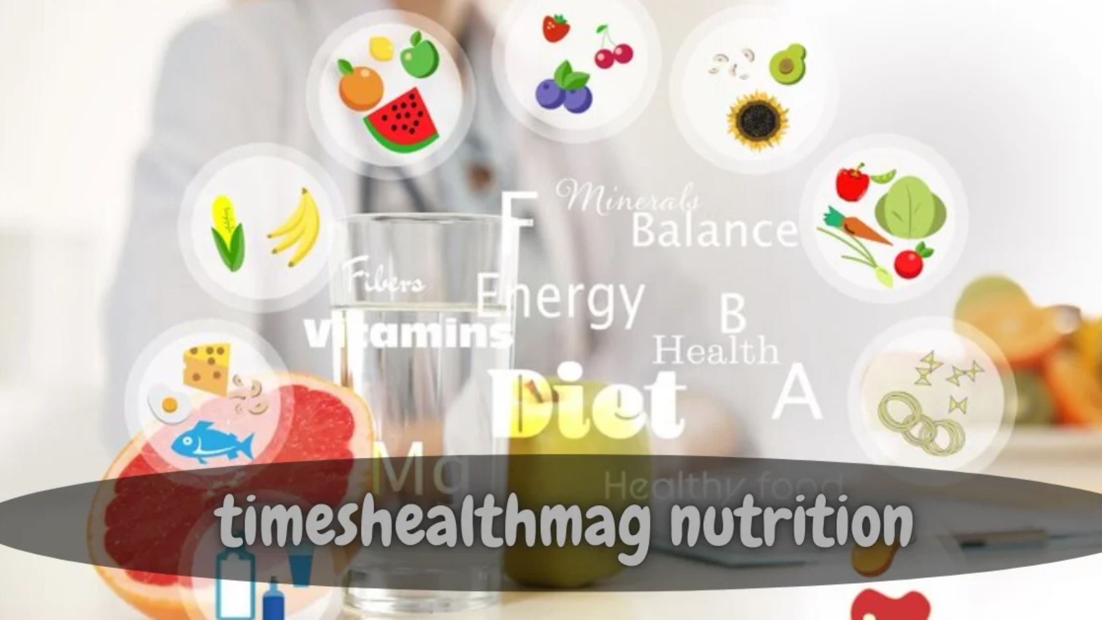 TimesHealthMag Nutrition