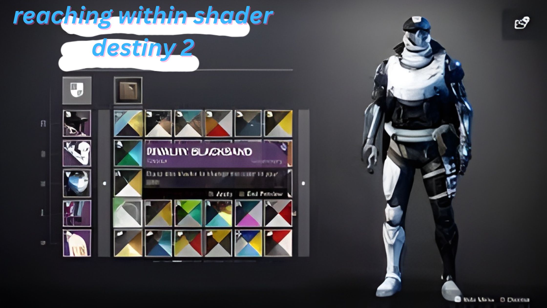 Reaching Within Shader Destiny 2
