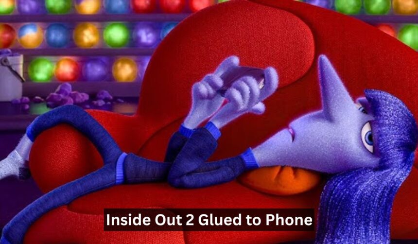 Inside Out 2 Glued to Phone