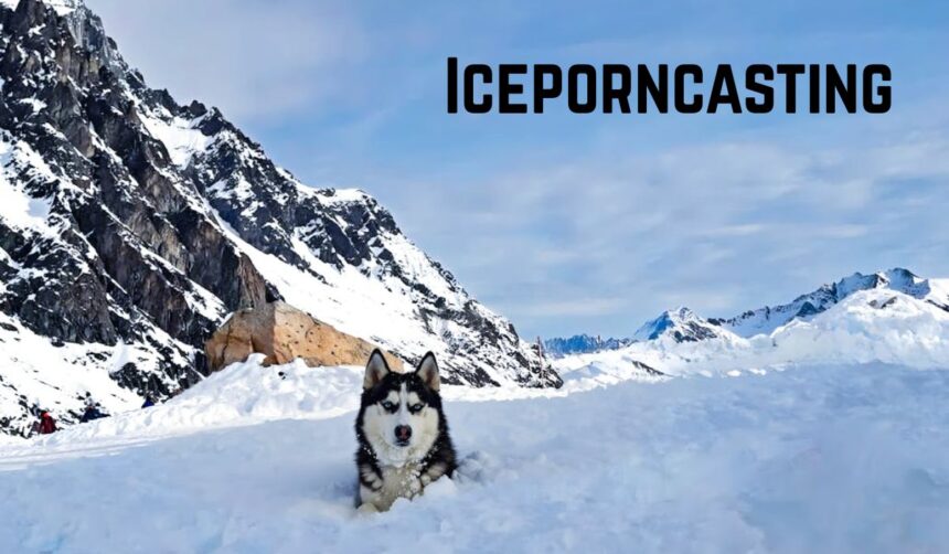Iceporncasting