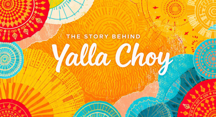 Yalla Choy