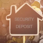 What to Know About Security Deposits and Fees